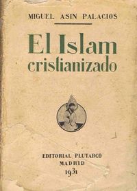 · El Islam cristianizado · Estudio del 